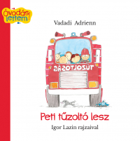 Peti tűzoltó lesz - Igor Lazin rajzaival