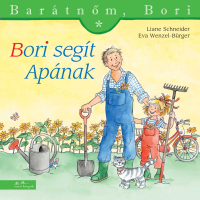 Bori segít apának - Barátnőm, Bori füzetek 55.